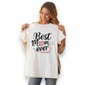 Best Mom Ever T Shirt Cotton Gift for Mother’s Day Birthday